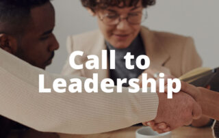 Call to Leadership