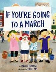 If You’re Going to a March