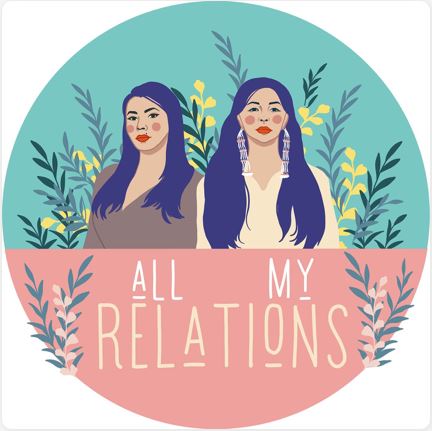 All My Relations Podcast